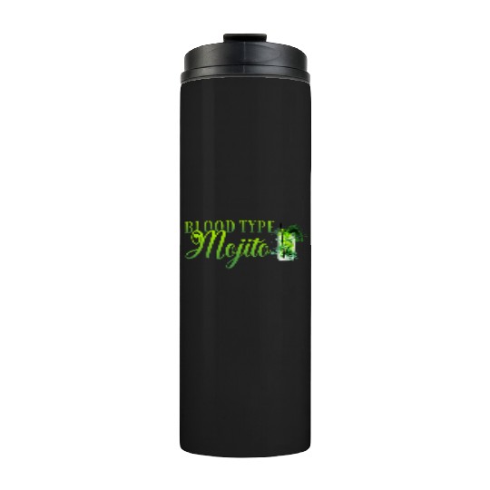 Blood Type Mojito Cocktail Bartender Thermal Tumblers