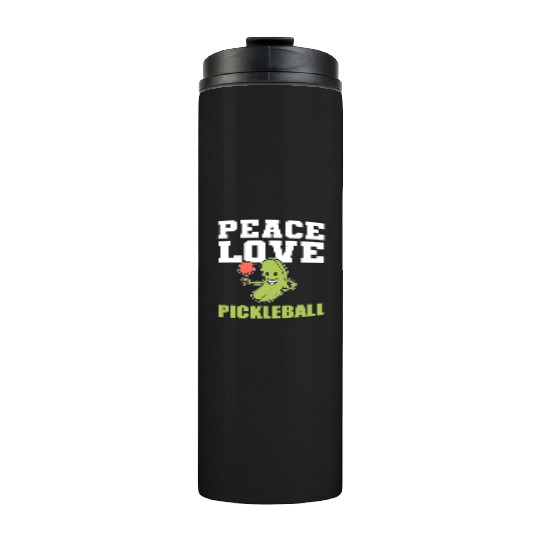 Peace Love Pickleball Sports Person Gift Thermal Tumblers