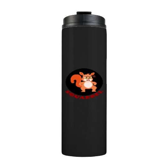 Squarrel Squirrel Pun Thermal Tumblers