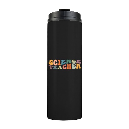 Groovy Science Teacher Scientist Teaching Thermal Tumblers