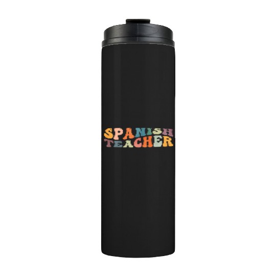 Groovy Spanish Teacher Maestra Bilingual Teaching Thermal Tumblers