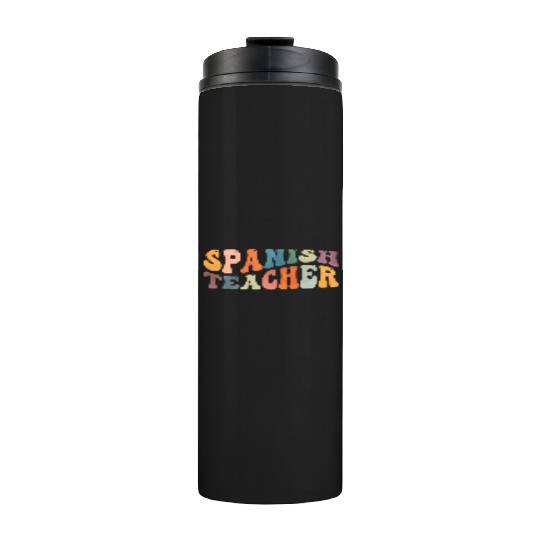 Groovy Spanish Teacher Maestra Bilingual Teaching Thermal Tumblers