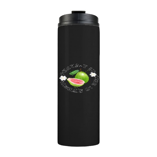 Guava T It Life Is Sweet Thermal Tumblers