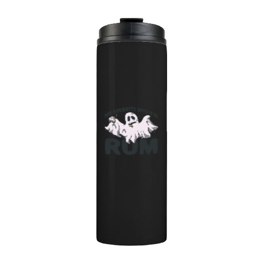 My Favorite Spirit Is Rum Halloween Rum Ghost Thermal Tumblers