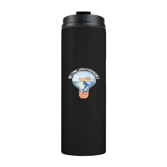 Become Ungovernable Cute Anarchist Save The Thermal Tumblers