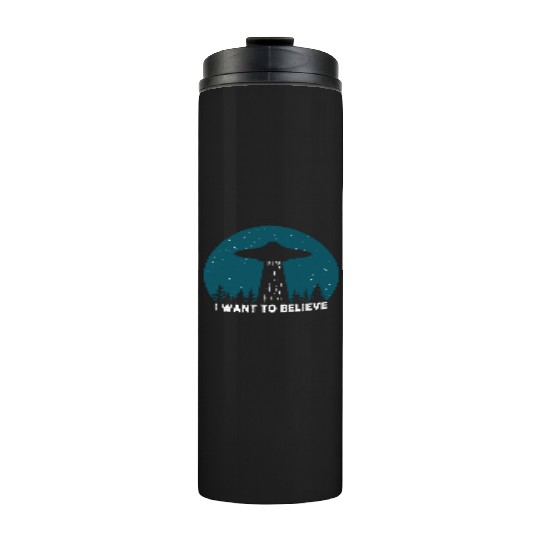 I Want To Believe World Ufo Day Thermal Tumblers