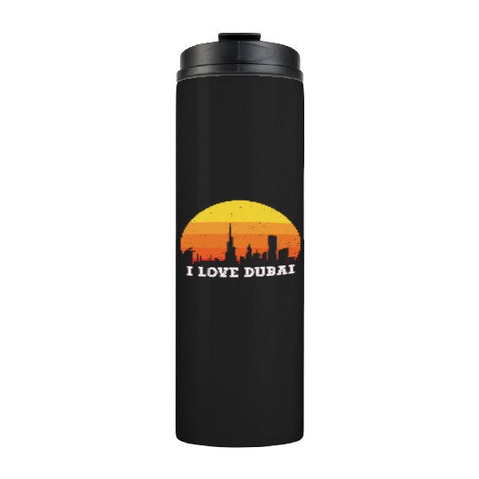 I love Dubai Thermal Tumblers