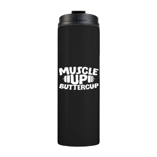 Muscle Up Buttercup 2 Thermal Tumblers