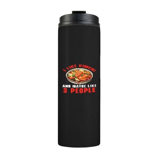 Kimchi Lover Korean Cuisine Spicy Food South Korea Thermal Tumblers