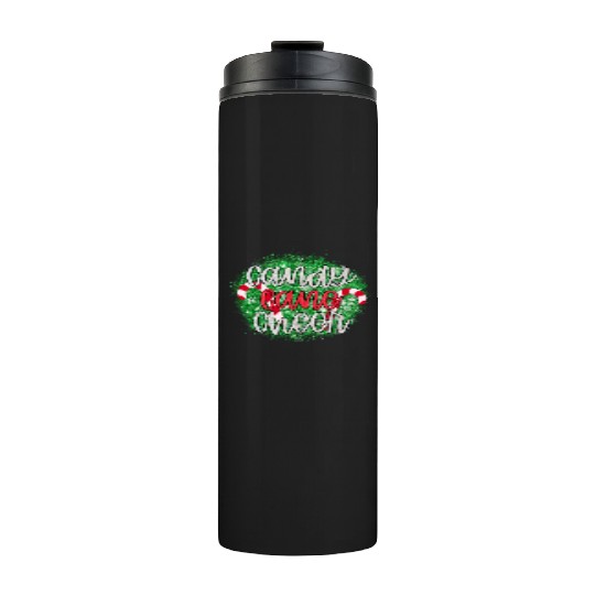 Candy Cane Cheer Happy Christmas Xmas Holiday Thermal Tumblers