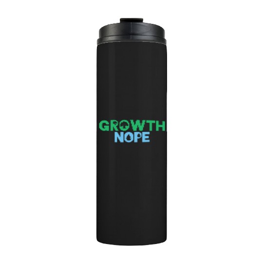 Green Blue Nope Growth Thermal Tumblers