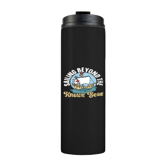 Sailing Beyond The Known Seas Columbus Day Thermal Tumblers