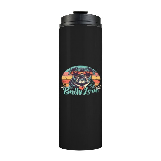 Dog Love Bully Retro Thermal Tumblers Dog owner Bully lover