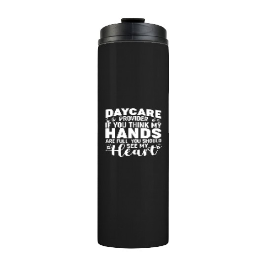 Daycare Provider Childcare Pre-k Teacher Appreciat Thermal Tumblers