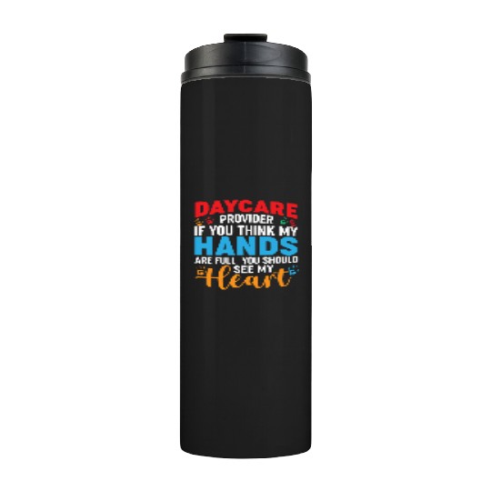 Daycare Provider Childcare Pre-k Teacher Appreciat Thermal Tumblers