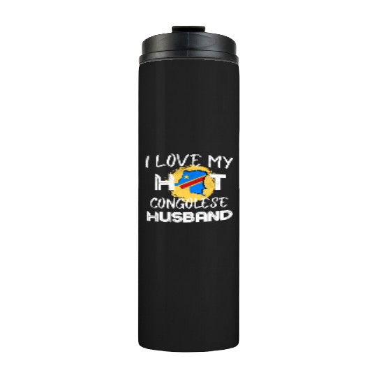 Funny Congolese Husband Congo Proud Wife Thermal Tumblers