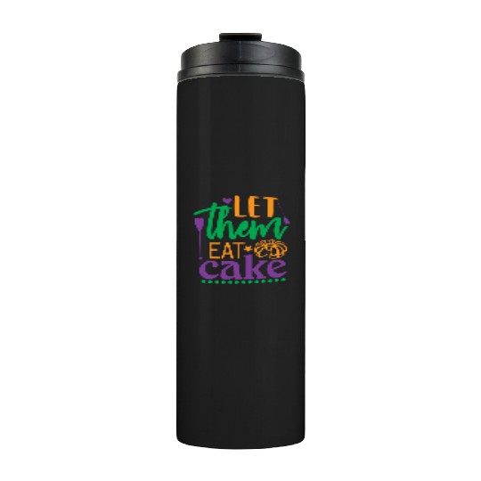 Let Them Eat Cake! Thermal Tumblers