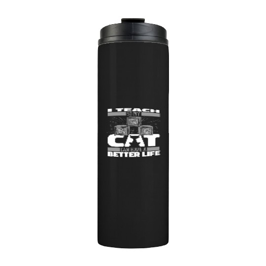 Daycare Teacher Cat Thermal Tumblers