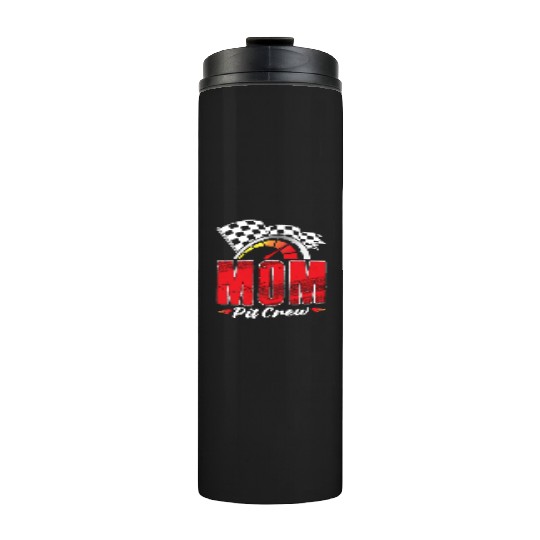 Mom Pit Crew Thermal Tumblers