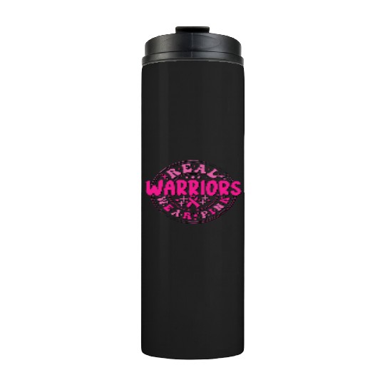 Real Warriors Wear Pink Thermal Tumblers