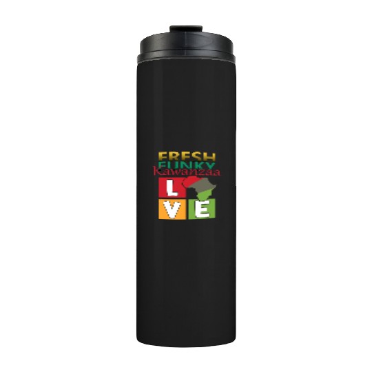 Kwanzaa Celebration with a Fresh Funky Twist Thermal Tumblers