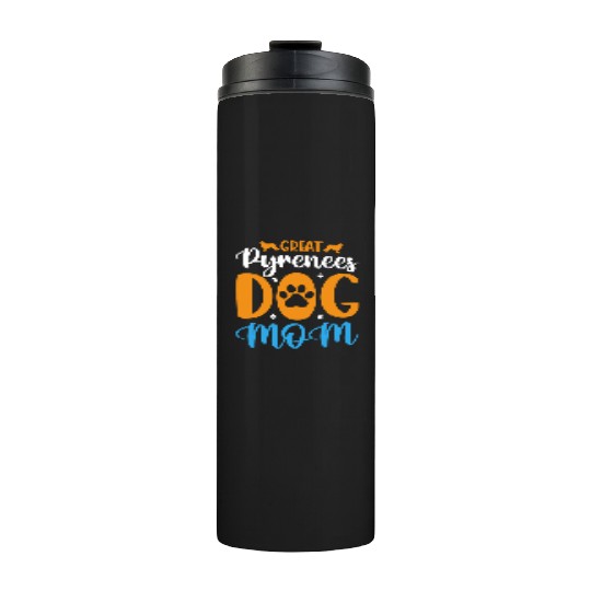 Proud Great Pyrenees Dog Mom Thermal Tumblers