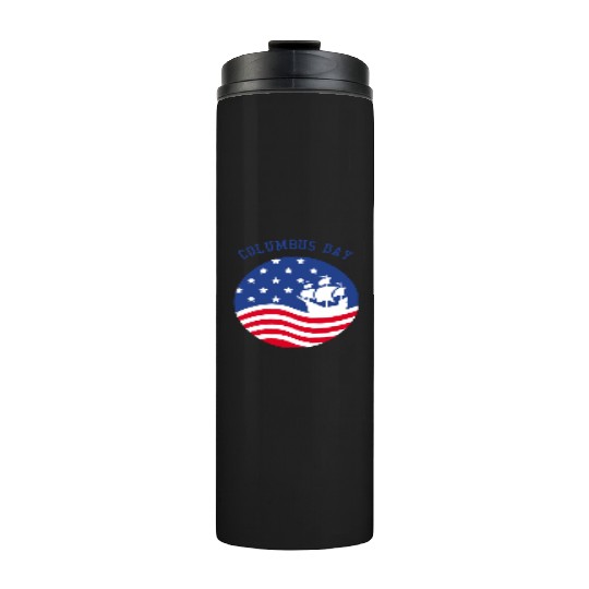 COLUMBUS DAY Thermal Tumblers