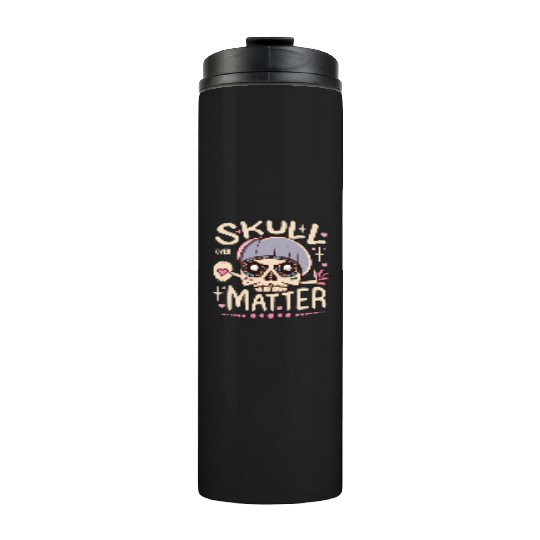 Totenkopf Skull Skulls Totenschädel Spruch Thermal Tumblers