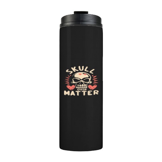 Totenkopf Skull Skulls Totenschädel Spruch Thermal Tumblers