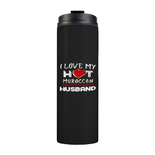 Funny Moroccan Husband Proud Wife Thermal Tumblers