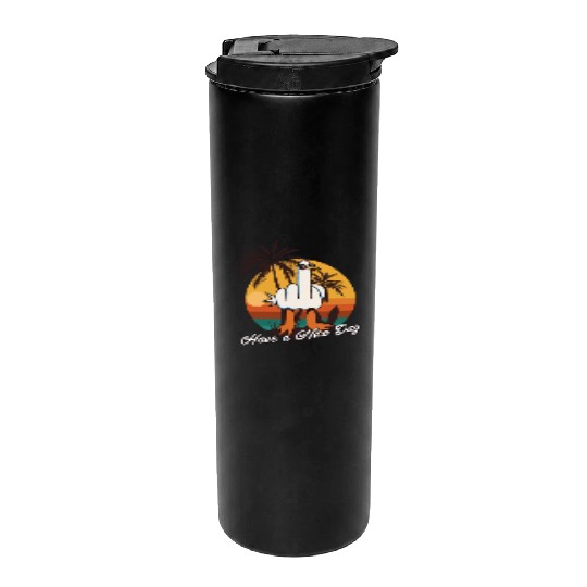 Funny Seagull Middle Finger - Have a Nice Day Thermal Tumblers