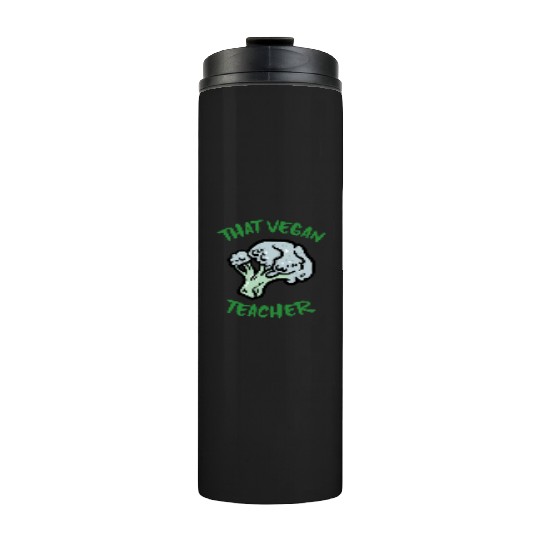 That Vegan Teacher Thermal Tumblers