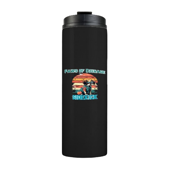 Courageous Canine Companion Thermal Tumblers
