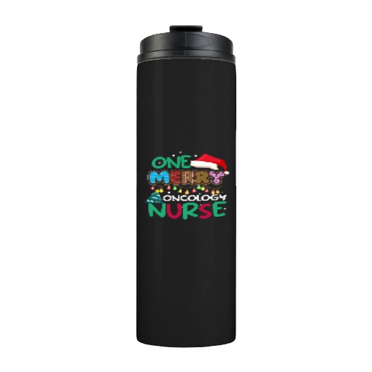 One merry Oncology Nurse Christmas Thermal Tumblers