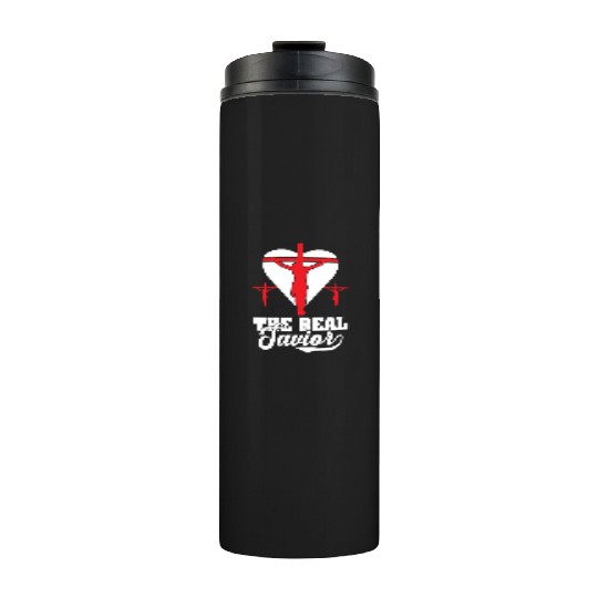 Jesus The Real Savior Love Jesus Christian Thermal Tumblers