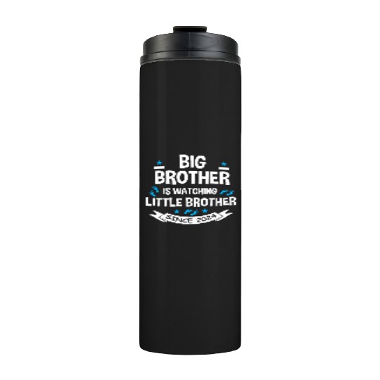 Big Brother Watching Little Brother 2024 Baby Thermal Tumblers