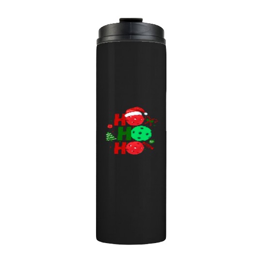 Pickleball Ho Ho Ho Holiday Merry Christmas Thermal Tumblers