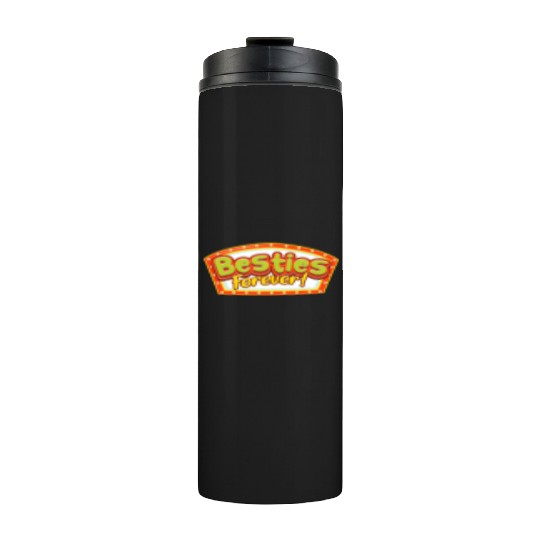 Besties Forever Thermal Tumblers