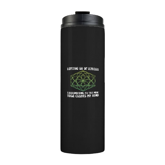 Yoga Clears The Mind Thermal Tumblers