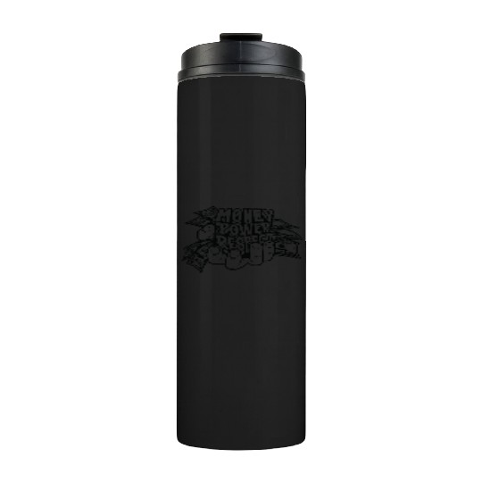 Money Power Respect Thermal Tumblers