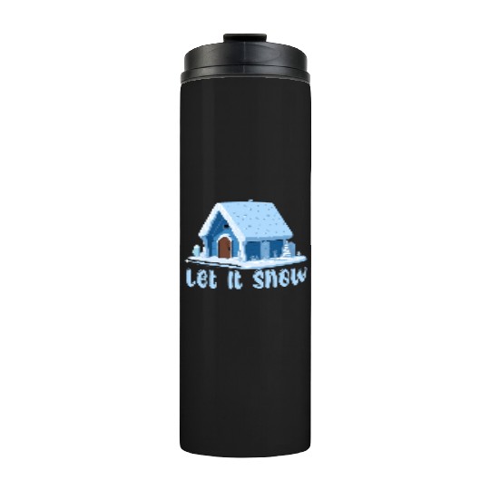 Let It Snow Winter Thermal Tumblers