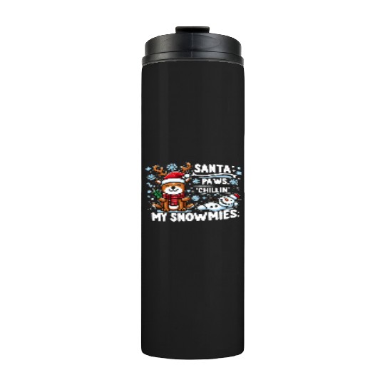 Winter Wonderland Embrace the Magic Thermal Tumblers