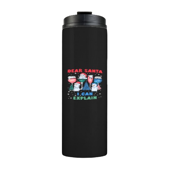 Schneemann Dear Santa I can Explain Funny Thermal Tumblers