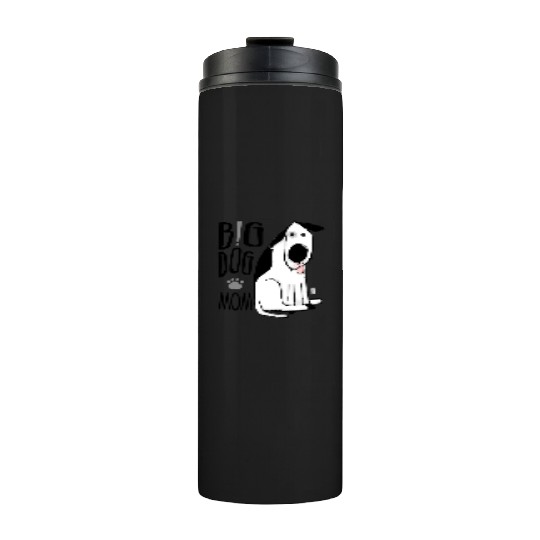Big Dog Mom Thermal Tumblers