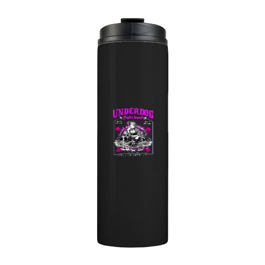 underdog fight back #1 Thermal Tumblers