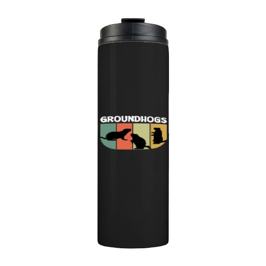 Groundhogs Retro Vintage Happy Groundhog Day Thermal Tumblers