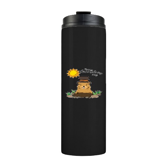 Happy Groundhog Day Animal Groundhog Spirit Rodent Thermal Tumblers