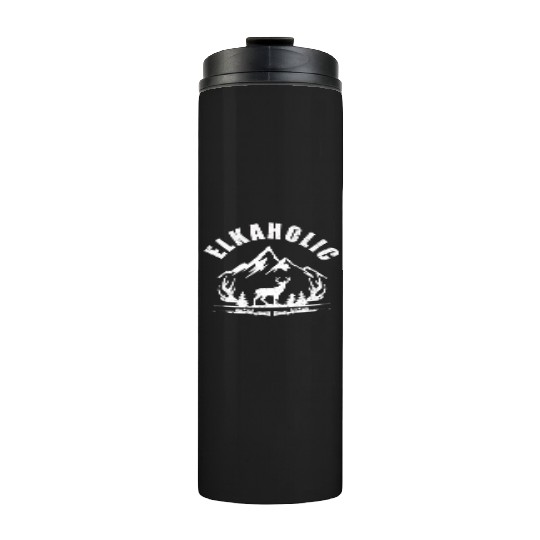 Elk Hunting Elkaholic Hunters Thermal Tumblers