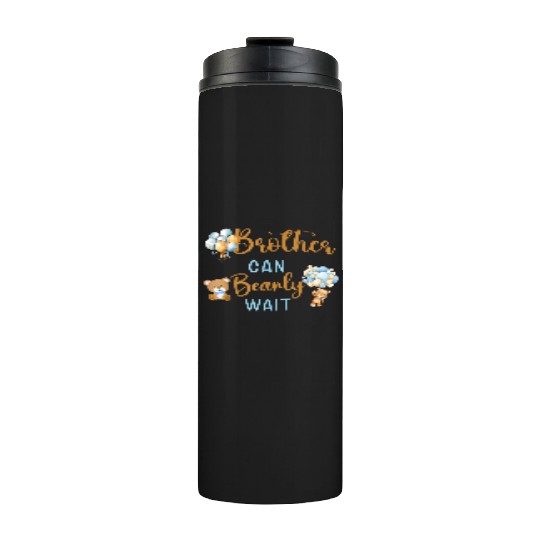 Brother Can Bearly Wait Baby Shower Thermal Tumblers