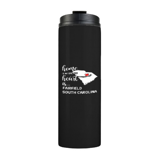 Fairfield County South Carolina Is Where My Heart Thermal Tumblers